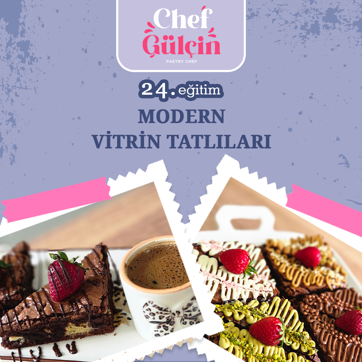 Modern Vitrin Tatlıları Eğitimi